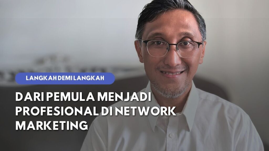 Network Marketing Revolution: Panduan Lengkap Menuju Sukses Profesional